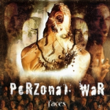Perzonal War - Faces '2004
