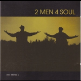 2 Men 4 Soul - 2 Men 4 Soul '1996
