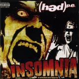 (Hed) P.E. - Insomnia '2007