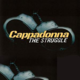 Cappadonna - The Struggle '2003