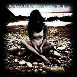 Scars Of Life - What We Reflect '2005