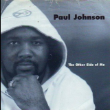 Paul Johnson - The Other Side Of Me '1996