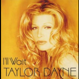 Taylor Dayne - I'll Wait '1994