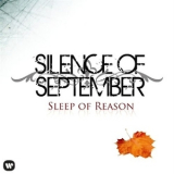 Silence Of September - Sleep Of Reason '2010