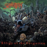 Suffocation - Effigy of the Forgotten / Pierced From Within (CD1: Effigy of the Forgotten) '2003
