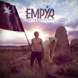 Empyr - The Peaceful Riot '2008