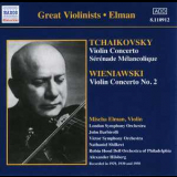 Mischa Elman - Tchaikovsky, Violin Concerto. Wieniawski, Violin Concerto 2. '2002