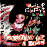 System Of A Down - Chop Suey! The Greatest Hits '2005