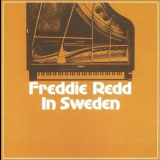 Freddie Redd - Freddie Redd In Sweden '2007