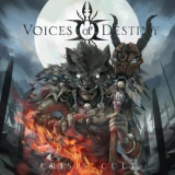 Voices Of Destiny - Crisis Cult (limited Edition) '2014