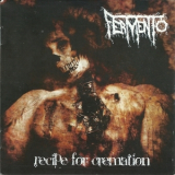 Fermento - Recipe For Cremation '2010