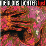 Merlons Lichter - Lust '2005