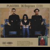 Placebo - 36 Degrees '2004