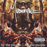 Mudvayne - For The People By The People '2007