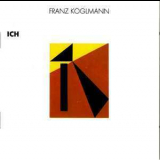 Franz Koglmann - Ich '1989