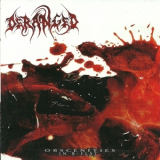 Deranged - Obscenities In B Flat '2006