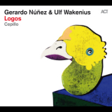 Gerardo Nunez & Ulf Wakenius - Logos {ACT 9822-2} '2016
