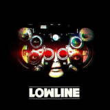 Lowline - Lowline '2011