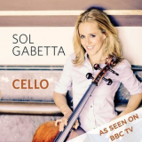 Sol Gabetta - Cello '2016