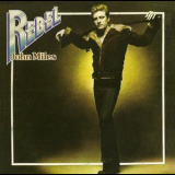 John Miles - Rebel (2008 Lemon) '1976