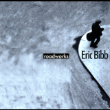 Eric Bibb - Roadworks '1999