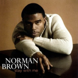 Norman Brown - Stay With Me '2007