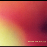 Sticks and Stones - Shed Grace '2004