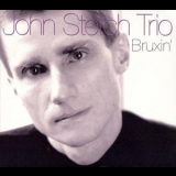 John Stetch - Bruxin' '2006