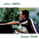 John Stetch - Green Grove '1999