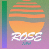 Abra - Rose '2015