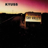 Kyuss - Welcome to Skyvalley '1994