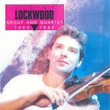 Didier Lockwood - Group And Quartet 1982-1986 '1988