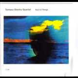 Tomasz Stanko Quartet - Soul of Things, Variations I - XIII '2002