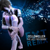 Celldweller - The Last Firstborn Remixes '2009