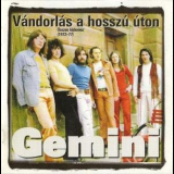 Gemini (Hungary) - Vándorlás A Hosszú Úton - Összes Kislemez (1972-77)  '2001