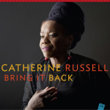 Catherine Russell - Bring It Back (24 bits / 96 kHz) '2014