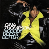 Gina Thompson - Nobody Does It Better '1996