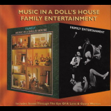 Family - Music In A Doll's House & (1969) Family Entertainment (2004 Pucka Music) (2CD) '2004
