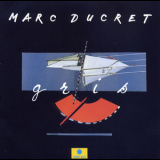 Marc Ducret - Gris '1990