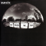 Oasis - Don't Believe The Truth (Vinyl Rip) '2005