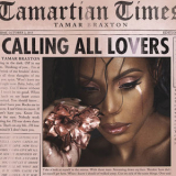 Tamar Braxton - Calling All Lovers '2015