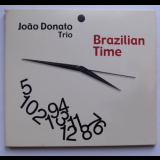 Joao Donato Trio - Brazilian Time '2001