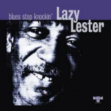 Lazy Lester - Blues Stop Knockin '2007