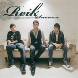 Reik - Secuencia '2006