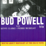 Bud Powell Trio - 'round Aboutmidnight At The Blue Note '1962