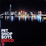 Pet Shop Boys - Disco 3 '2002