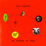 Reid Anderson - The Vastness Of Space '2000