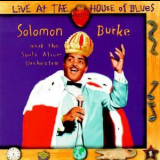 Solomon Burke - Live At The House Of Blues '1994