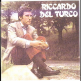 Riccardo Del Turco - Raccolta Di Successi '1984
