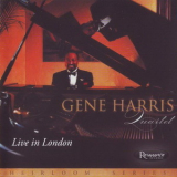 The Gene Harris Quartet - Live In London '1996